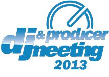 DJ &amp; Producer Meeting 2013 in Dortmund