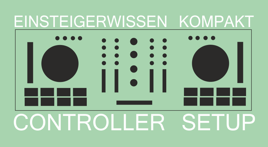 FAQ – Wie als DJ-Einsteiger beginnen? (Teil 4)