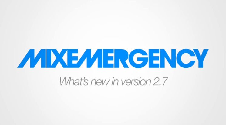 Update: MIXEMERGENCY 2.7