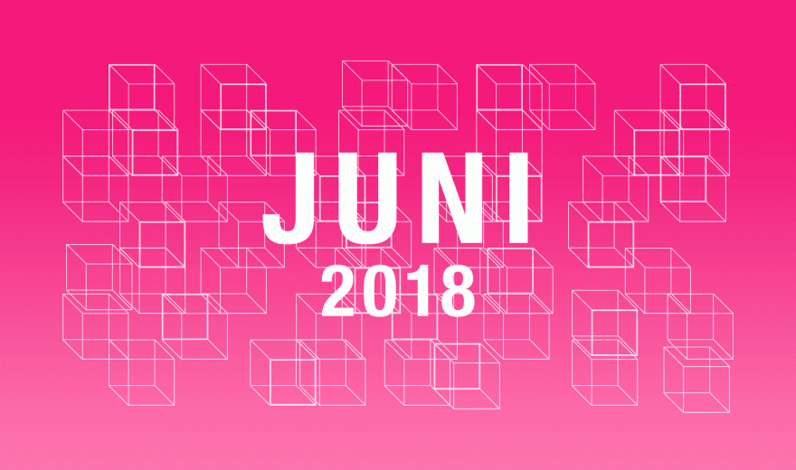 Preview: Upcoming Tracks Juni 2018