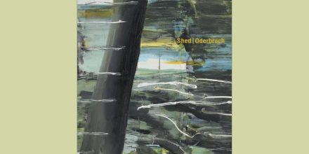 Review: Shed – Oderbruch [Ostgut Ton]