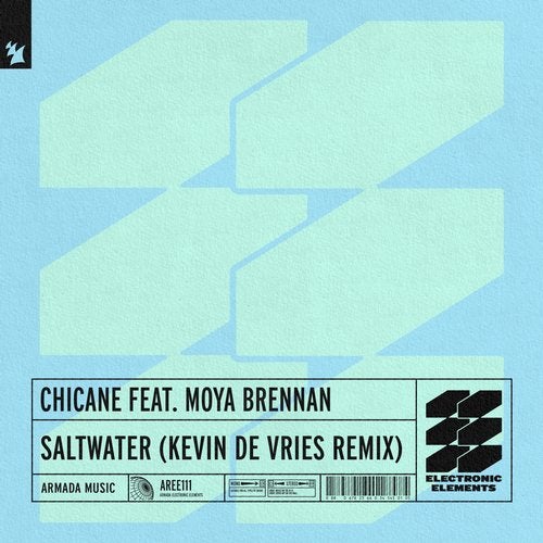 Chicane feat. Moya Brennan_Saltwater (Kevin de Vries Remix)_Armada Electronic Elements