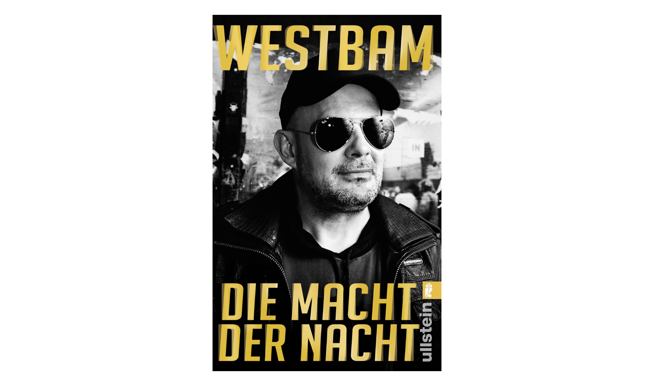 Techno Autobiographie: Die Macht der Nacht von Westbam.