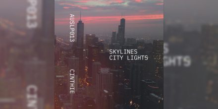 Review: Cinthie – Skylines - City Lights [Aus Music]
