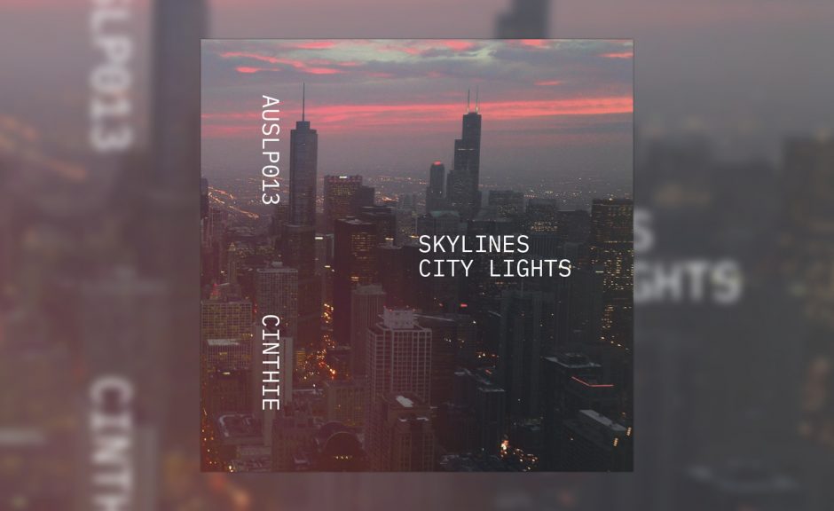 Review: Cinthie – Skylines - City Lights [Aus Music]