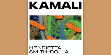 Review: Henrietta Smith-Rolla - Kamali [SA Recordings]