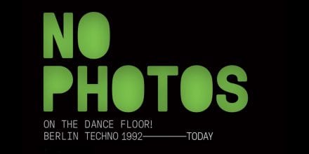No Photos on the Dancefloor: Neue Compilation über die Geschichte des Berlin Techno