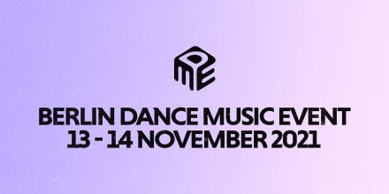 Berlin Dance Music Event: Alles wichtige zur diesjährigen Ausgabe