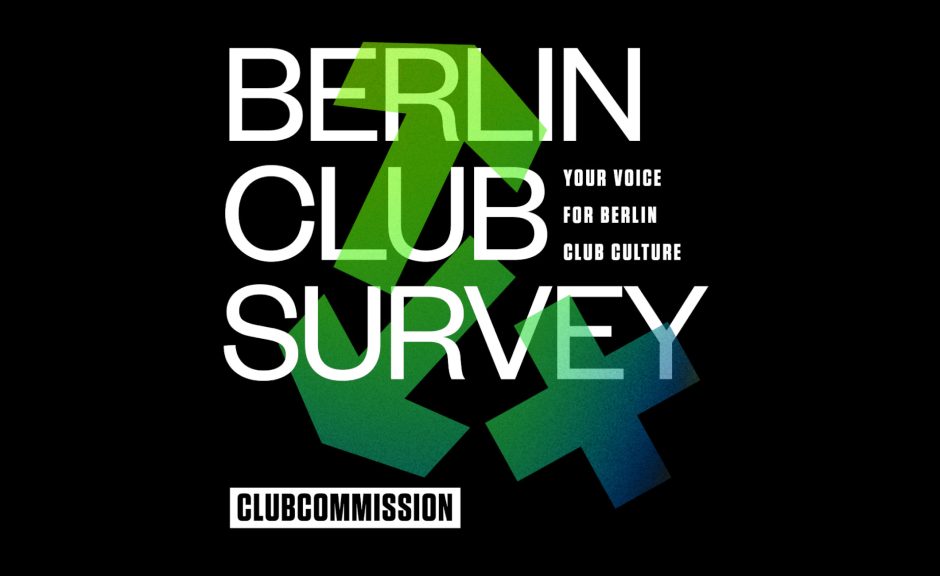 Clubcommission startet Online-Umfrage 'Berlin Club Survey'