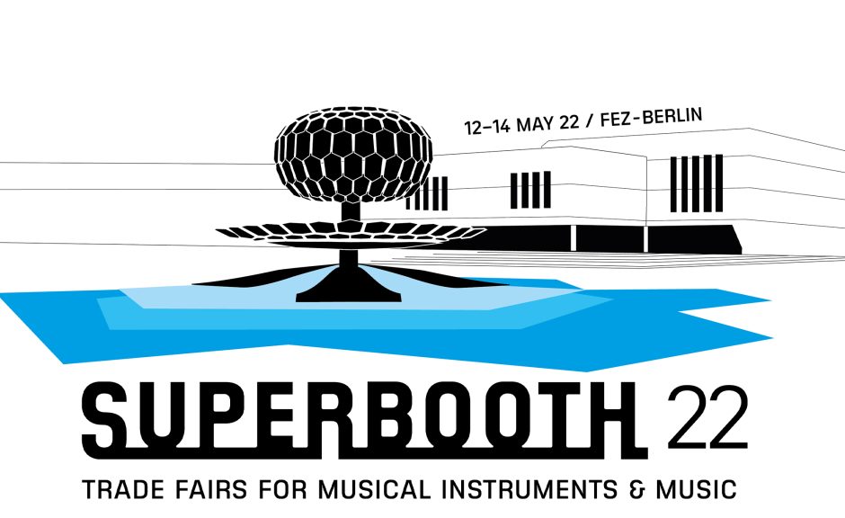 Superbooth 2022: Alles Wichtige zur Synthesizer-Messe in Berlin
