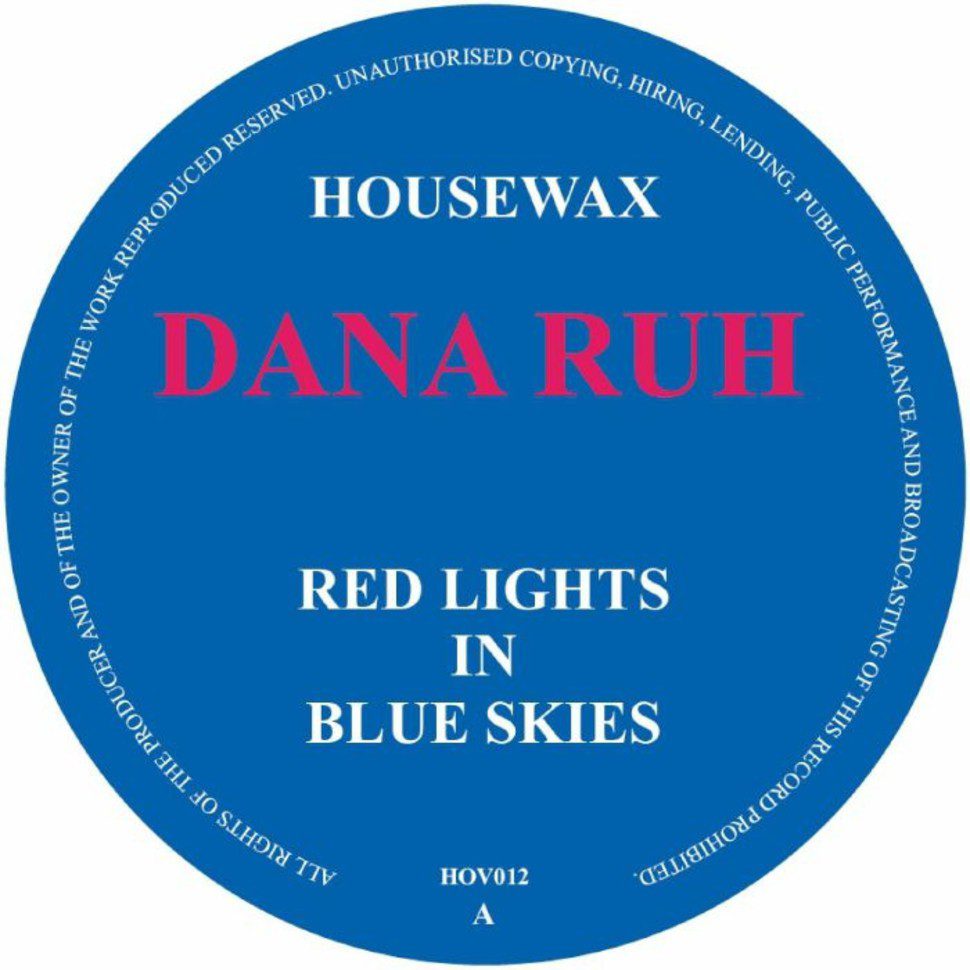 Dana Ruh – Red Lights In Blue Skies