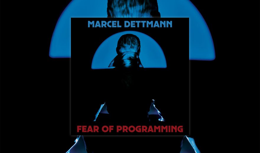Review: Marcel Dettmann – Fear Of Programming [Dekmantel]