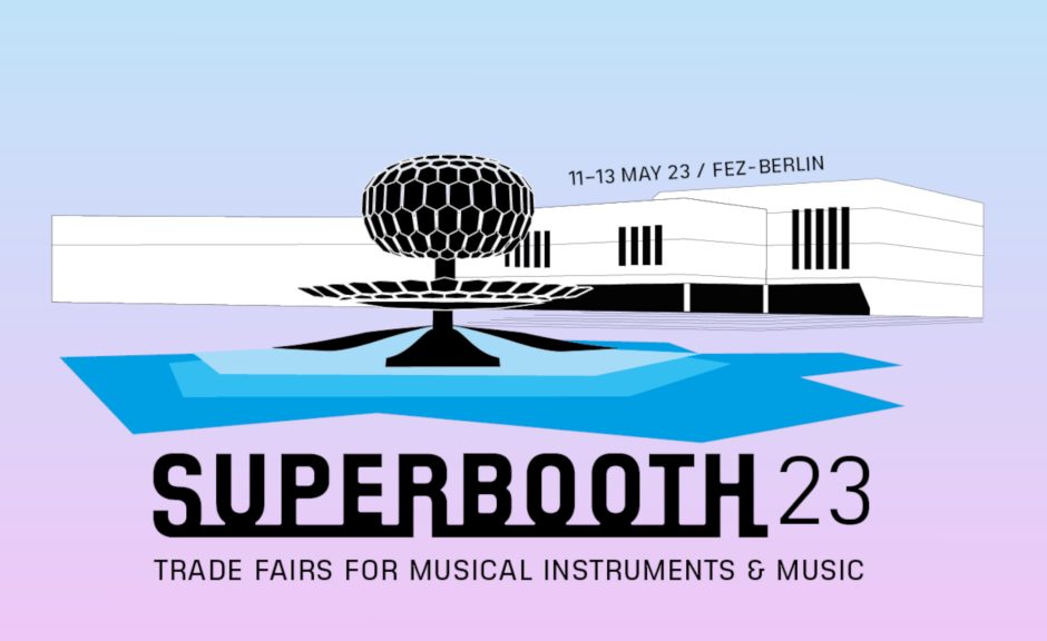 Superbooth 2023: Ticketvorverkauf hat begonnen