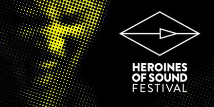 Heroines of Sound: 10. Ausgabe des Festivals im Radialsystem