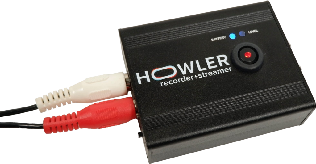 Howler Recorder+Streamer von oben