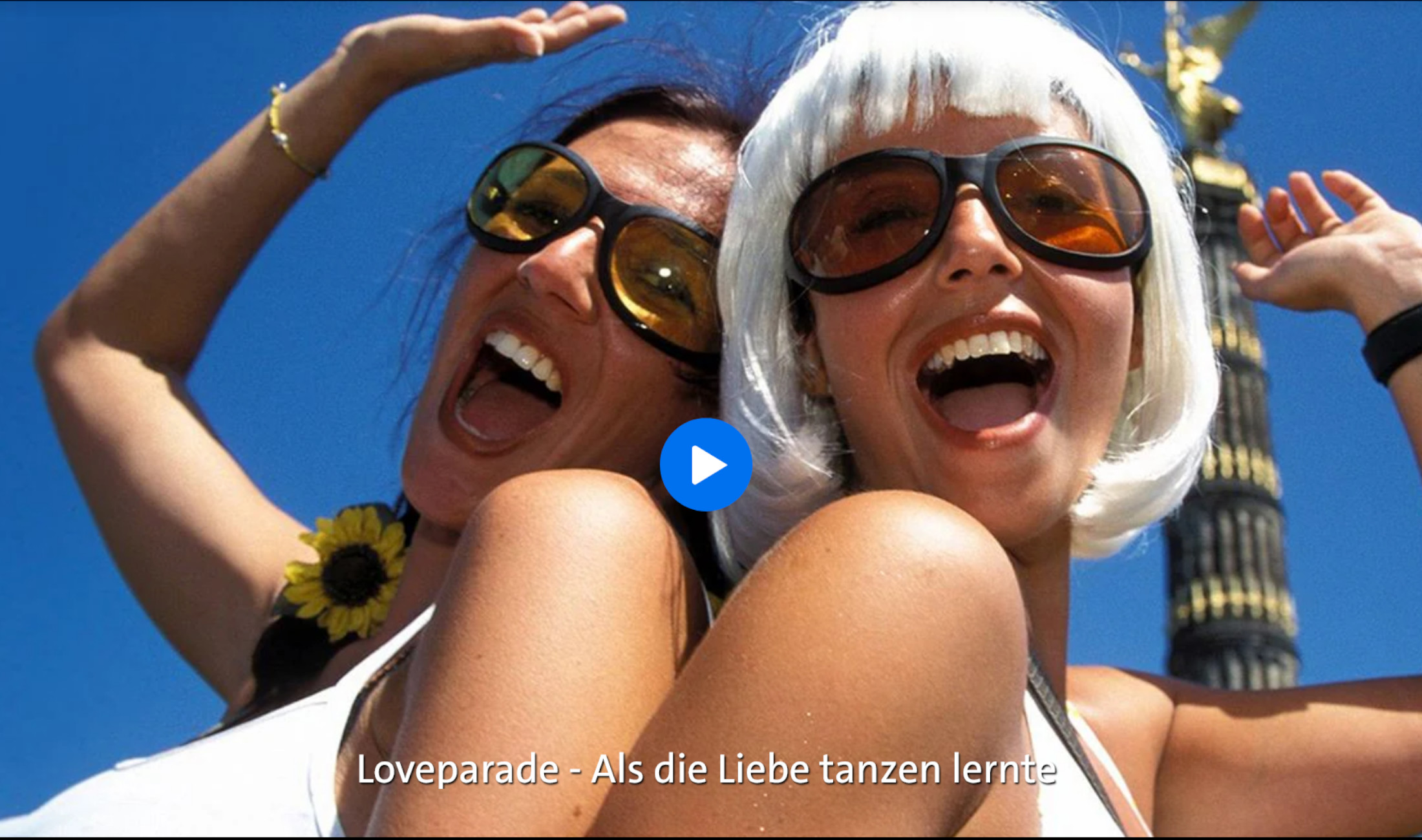 "Loveparade - als die Liebe tanzen lernte" Doku